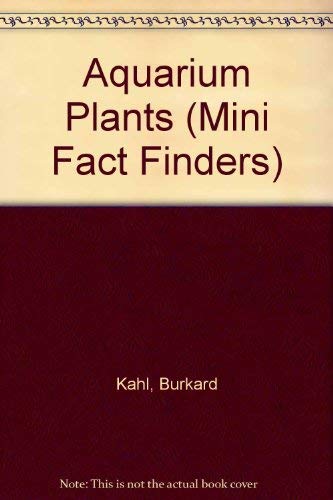 Aquarium Plants (Mini Fact Finders),Used