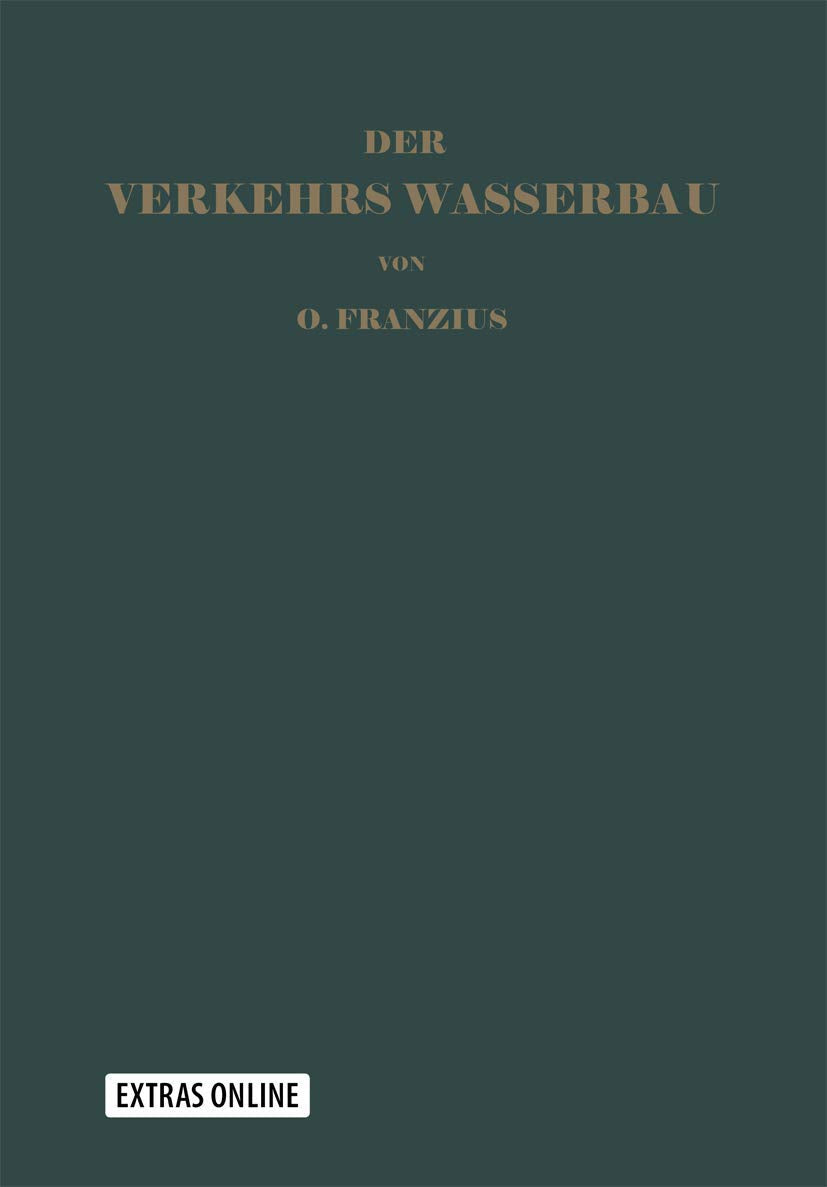 Der Verkehrswasserbau: Ein WasserbauHandbuch fr Studium und Praxis (German Edition),Used