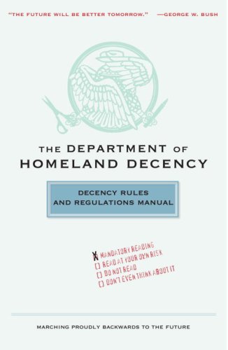 The Department of Homeland Decency: Decency Rules and Regulations Manual,Used