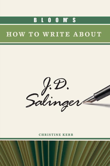 Bloom's How to Write about J.D. Salinger,Used