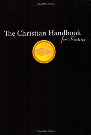 The Christian Handbook for Pastors,Used