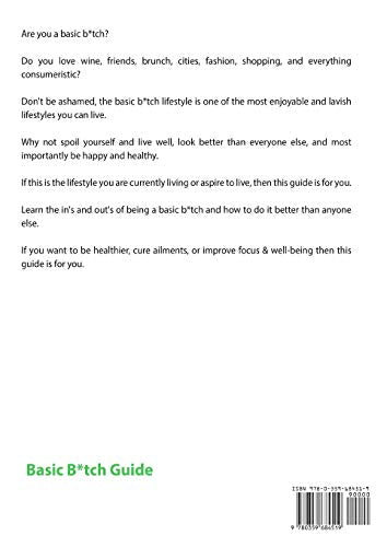 How to be a Basic Bitch: The Field Guide to Brunch, Lattes, Pink, Fashion, Movies, & Living the Basic Bitch Lifestyle,Used