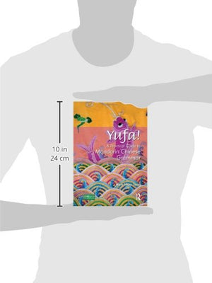 YUFA!: A Practical Guide to Mandarin Chinese Grammar (Routledge Concise Grammars),Used
