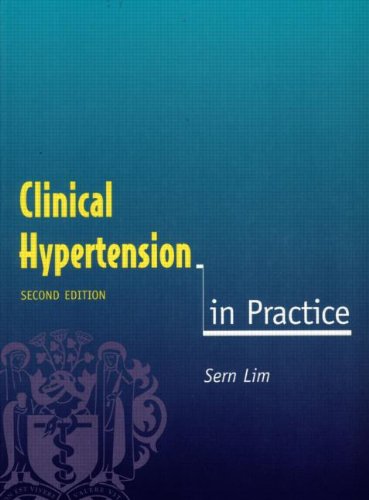 Clinical Hypertension in Practice (In Practice Series)