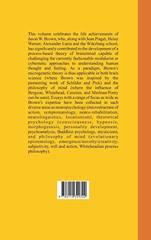 Neuropsychology and Philosophy of Mind in Process: Essays in Honor of Jason W. Brown (Process Thought, 18),Used