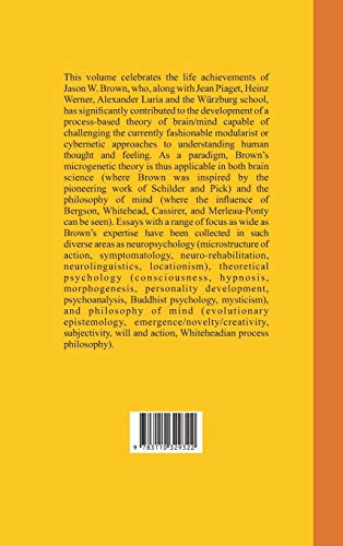 Neuropsychology and Philosophy of Mind in Process: Essays in Honor of Jason W. Brown (Process Thought, 18),Used
