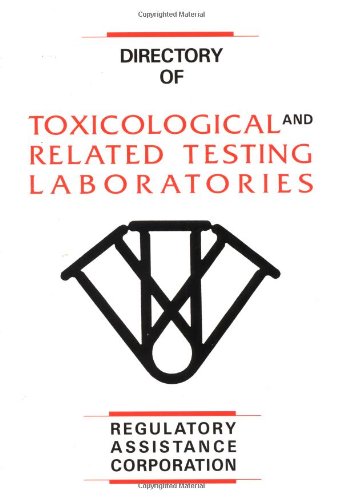 Directory Of Toxicological And Related Testing Laboratories,Used