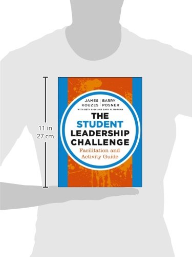 The Student Leadership Challenge: Facilitation and Activity Guide,Used