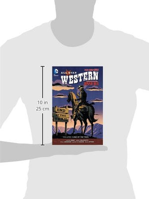 All Star Western: the New 52! 6: End of the Trail,New