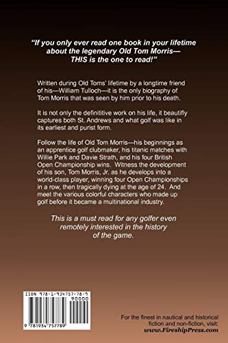 The Soul of St. Andrews: The Life of Old Tom Morris,Used