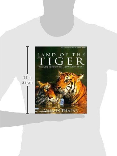 Land Of The Tiger: A Natural History Of The Indian Subcontinent,New