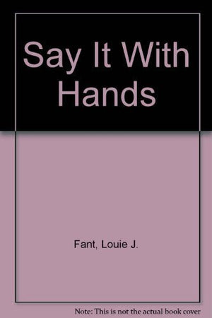 Say It With Hands,Used