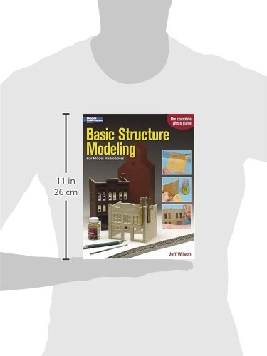 Basic Structure Modeling: For Model Railroaders-new