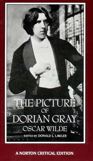 The Picture of Dorian Gray : Authoritative Texts Backgrounds Reviews and Reactions Criticism,Used