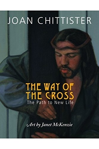 The Way Of The Cross: The Path To New Life