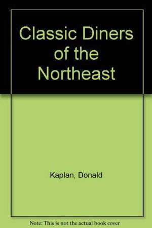 Classic Diners of the Northeast