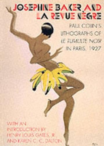 Josephine Baker and LA Revue Negre: Paul Colin's Lithographs of Le Tumulte Noir in Paris, 1927,Used