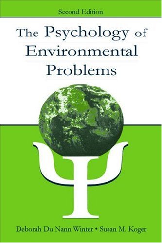 The Psychology Of Environmental Problems: Psychology For Sustainability,Used
