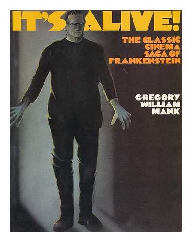 It's Alive! The Classic Cinema Saga of Frankenstein,Used