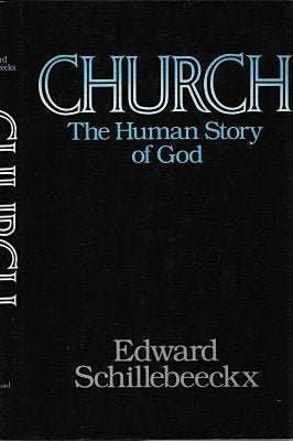Church: The Human Story of God,New