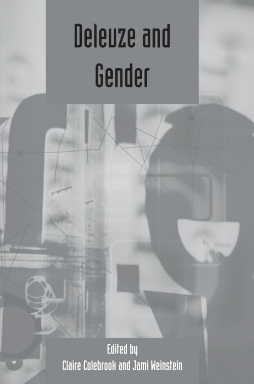 Deleuze and Gender: Deleuze Studies Volume 2: 2008 (Supplement) (Deleuze Studies Special Issues),Used