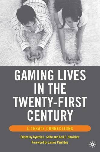Gaming Lives in the Twentyfirst Century: Literate Connections,Used