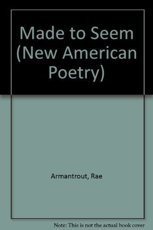 Made To Seem (New American Poetry),Used