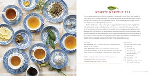 Healing Herbal Teas: Learn To Blend 101 Specially Formulated Teas For Stress Management, Common Ailments, Seasonal Health, And I