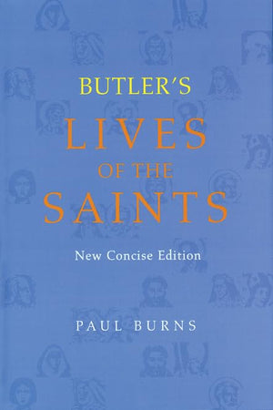 Butler'S Lives Of The Saints: New Concise Edition,Used