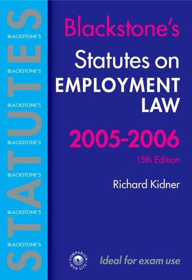 Statutes on Employment Law 20052006 (Blackstone's Statute Book Series),Used