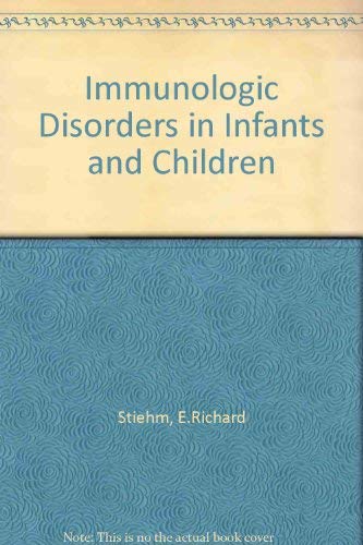 Immunologic Disorders In Infants And Children,Used