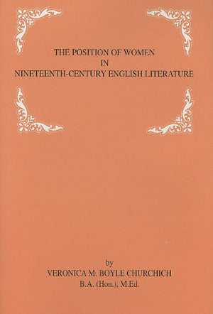 The Position of Women in Nineteenth Century English Literature,Used