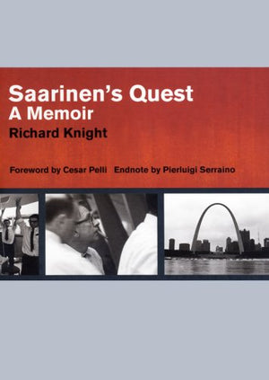 Saarinen's Quest: A Memoir,Used