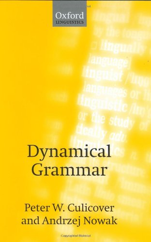 Dynamical Grammar: Minimalism, Acquisition, and Change,Used