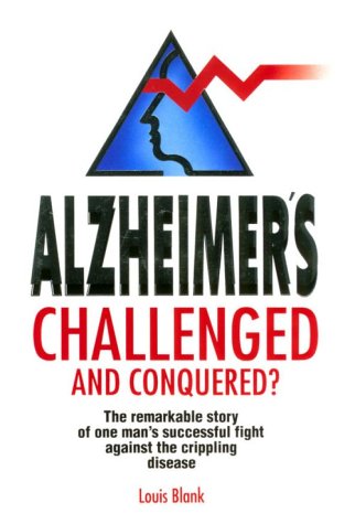 Alzheimer's Challenged & Conquered?,Used