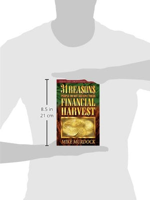31 Reasons People Don'T Receive Their Financial Harvest,Used