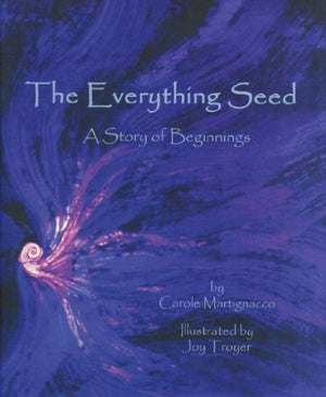 The Everything Seed: A Story of Beginnings,Used