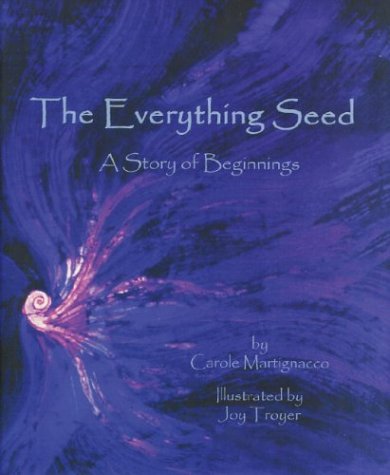 The Everything Seed: A Story of Beginnings,Used