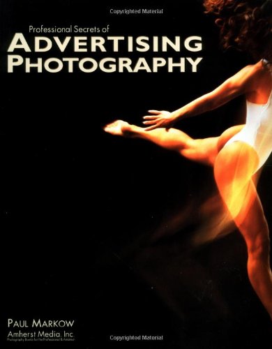 Professional Secrets of Advertising Photography,New