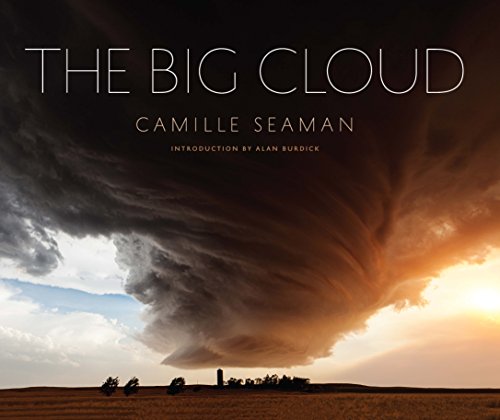The Big Cloud: Specatular Photographs Of Storm Clouds