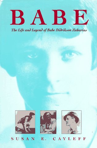Babe: The Life and Legend of Babe Didrikson Zaharias (Women in American History),Used