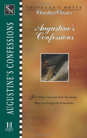 Shepherds Notes: Augustines Confessions (Shepherd'S Notes. Christian Classics),Used