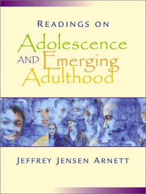 Readings on Adolescence and Emerging Adulthood,New