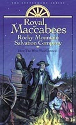 'Settlement Trilogy: The Royal Maccabees Rocky Mountain Salvation Company',Used