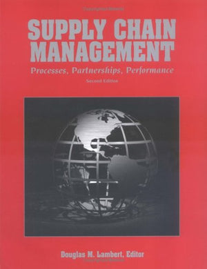 Supply Chain Management: Processes, Partnerships, Performance, 2nd edition,Used