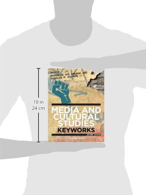 Media And Cultural Studies: Keyworks