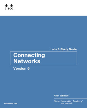 Connecting Networks V6 Labs & Study Guide (Lab Companion),Used