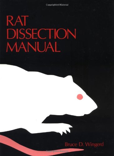 Rat Dissection Manual (Johns Hopkins Laboratory Dissections Series),Used
