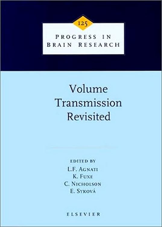 Volume Transmission Revisited (Volume 125) (Progress In Brain Research, Volume 125)