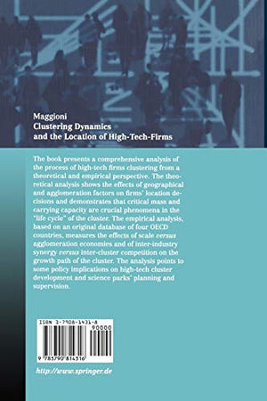 Clustering Dynamics and the Location of HighTechFirms (Contributions to Economics),Used